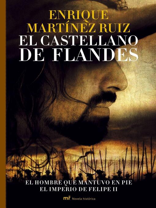 Title details for El castellano de Flandes by Enrique Martínez Ruiz - Available